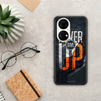 Thumbnail for Never Give Up - Huawei P50 case