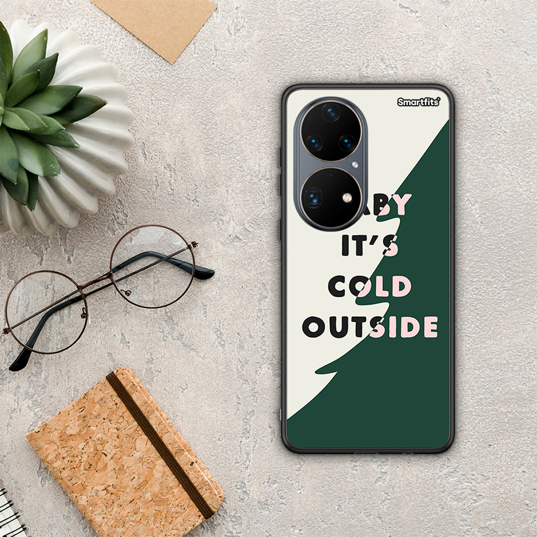 Cold Outside - Huawei P50 Pro case