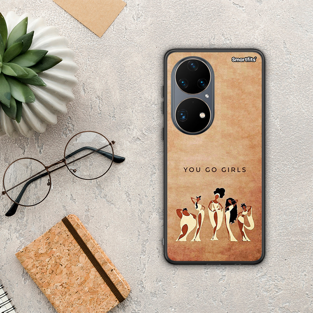 You Go Girl - Huawei P50 Pro case