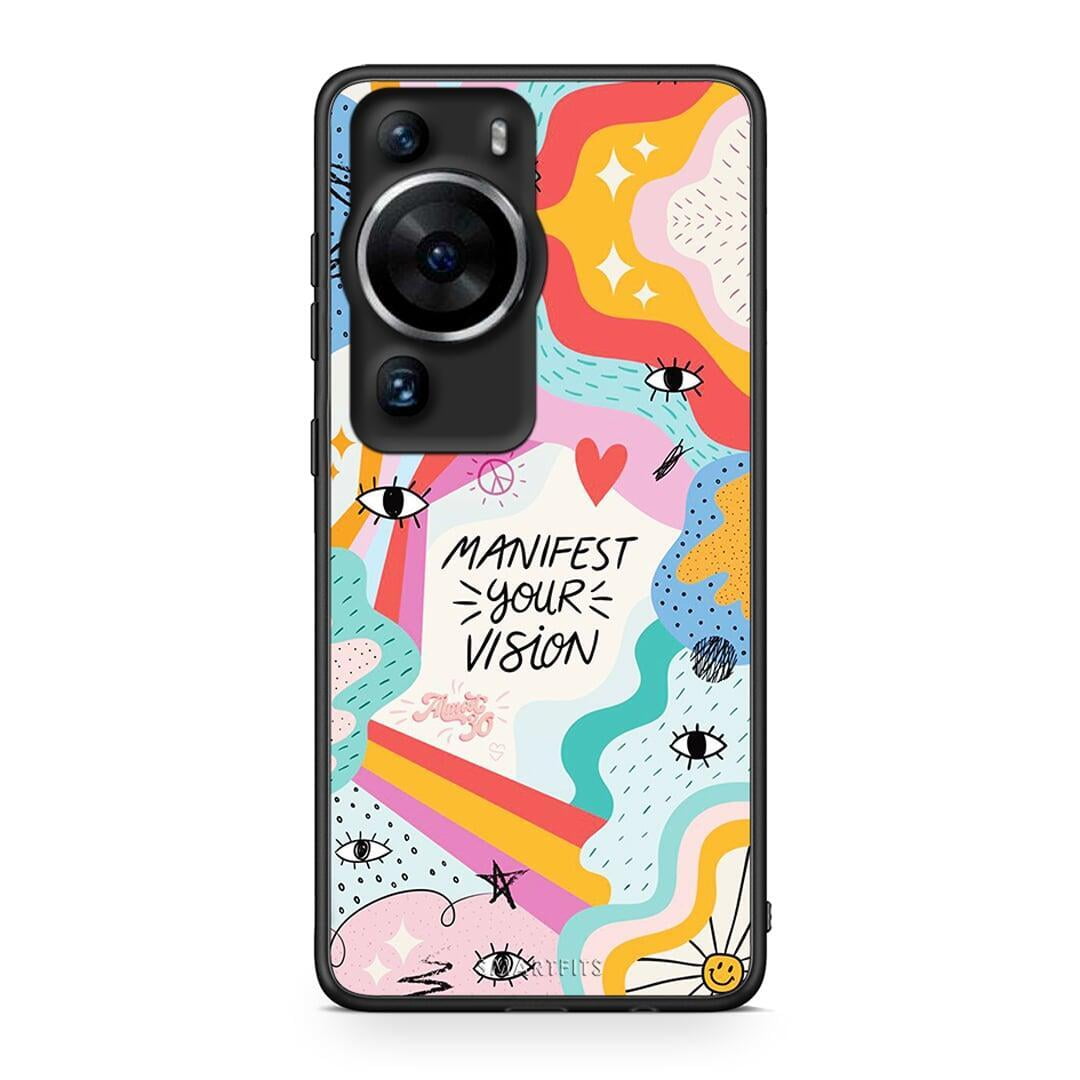 Θήκη Huawei P60 Pro Manifest Your Vision από τη Smartfits με σχέδιο στο πίσω μέρος και μαύρο περίβλημα | Huawei P60 Pro Manifest Your Vision Case with Colorful Back and Black Bezels