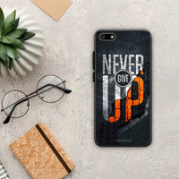 Thumbnail for Never Give Up - Huawei Y5 2018 / Honor 7S case