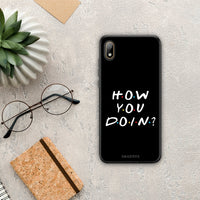 Thumbnail for How you doin - Huawei Y5 2019 case