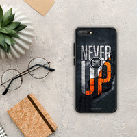 Thumbnail for Never Give Up - Huawei Y6 2018 / Honor 7A case