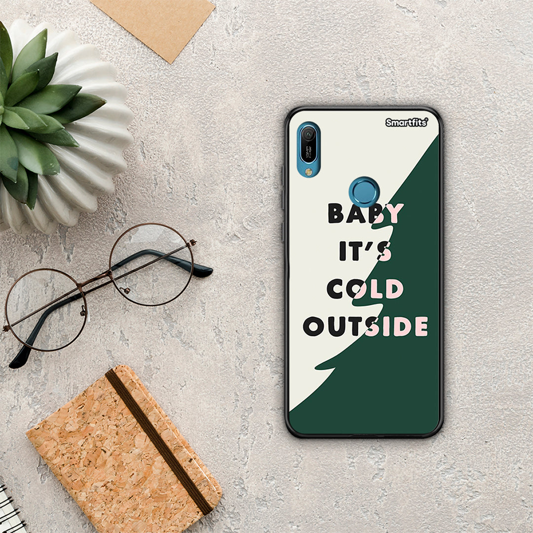 Cold Outside - Huawei Y6 2019 case