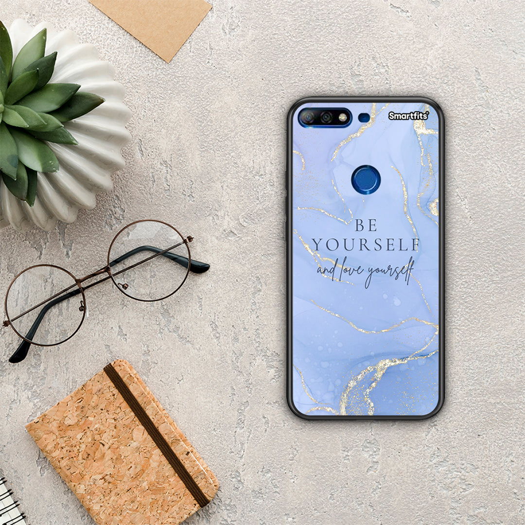 Be Yourself - Huawei Y7 2018 / Prime Y7 2018 / Honor 7c case