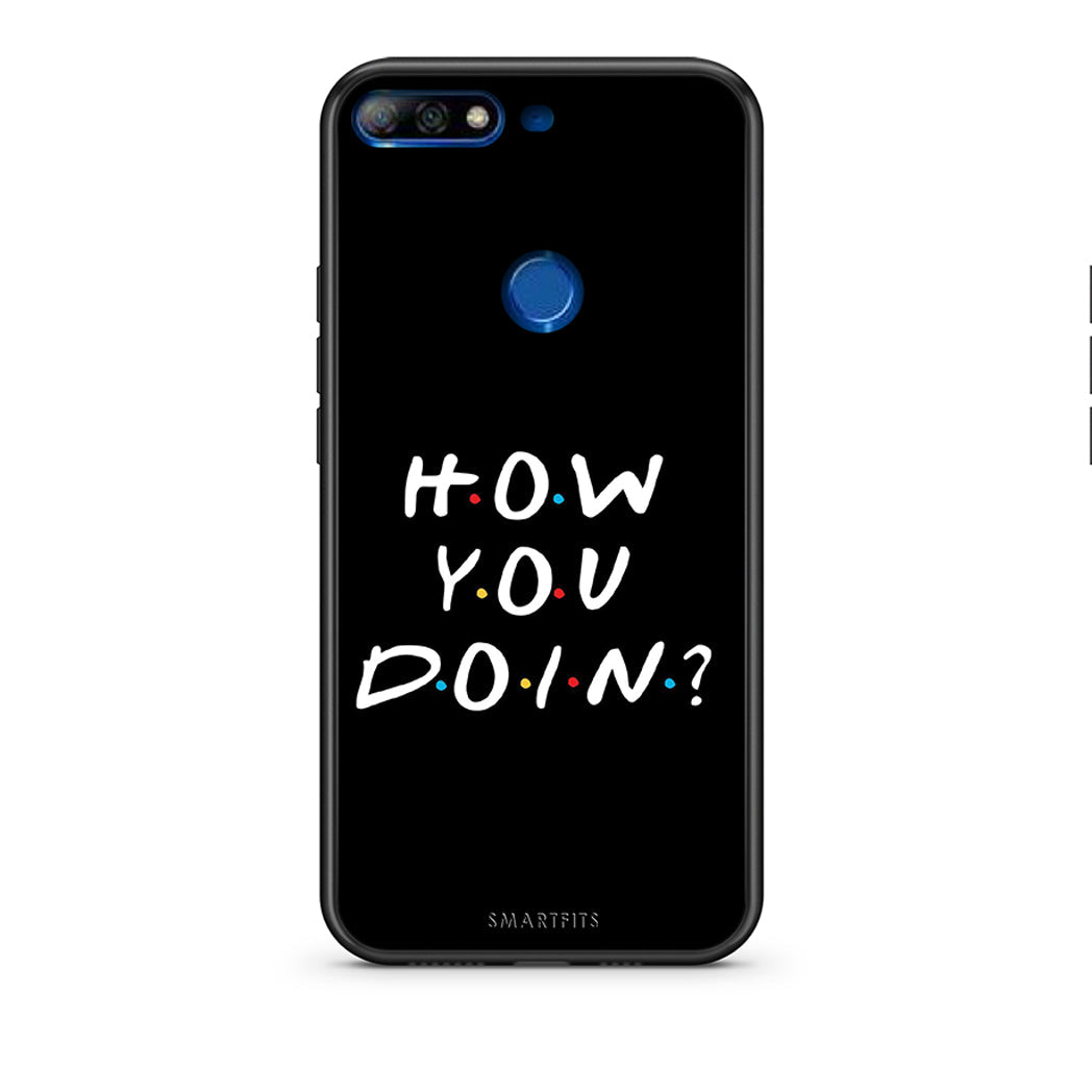 Huawei Y7 2018 How You Doin θήκη από τη Smartfits με σχέδιο στο πίσω μέρος και μαύρο περίβλημα | Smartphone case with colorful back and black bezels by Smartfits