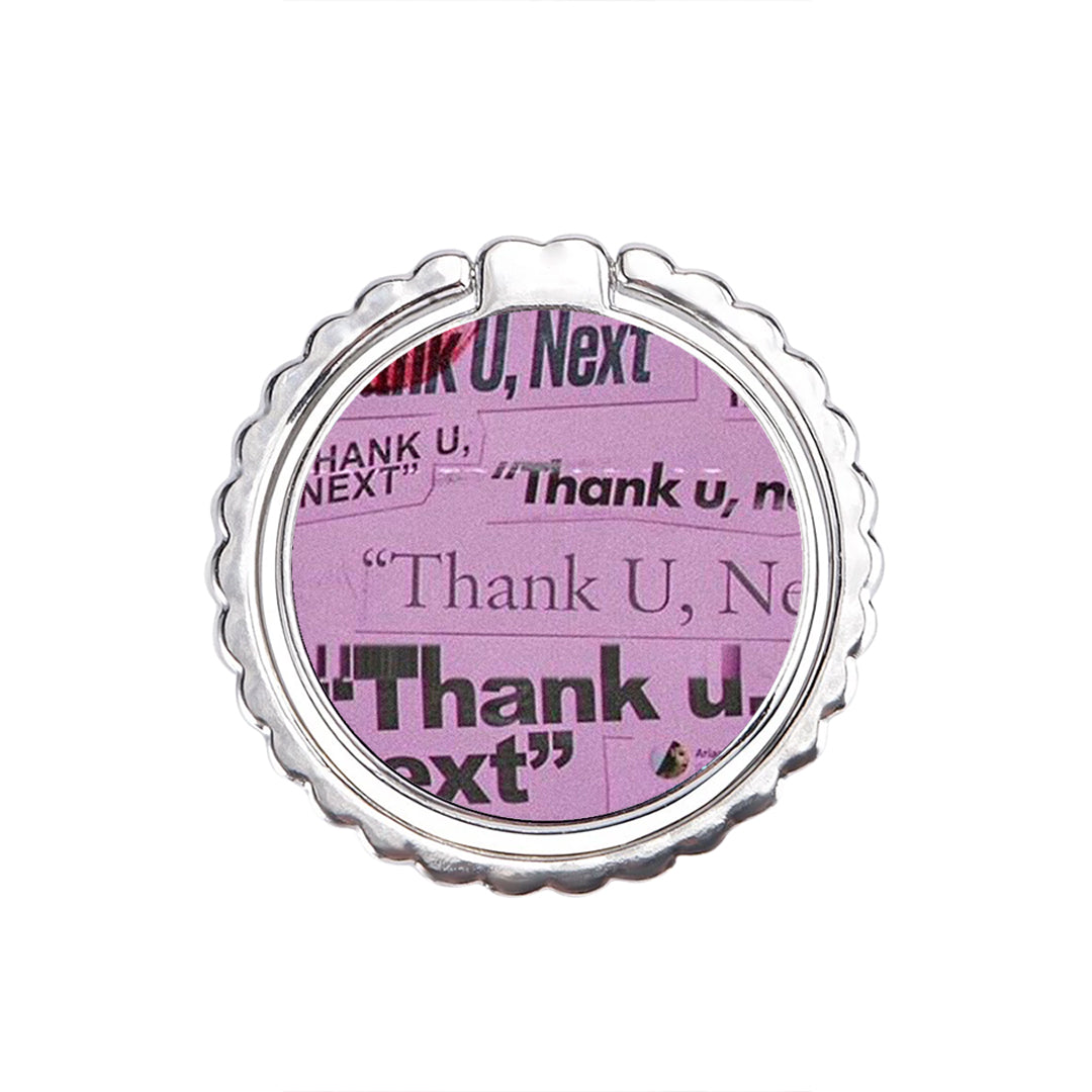 Thank You Next - Metal Mobile Ring