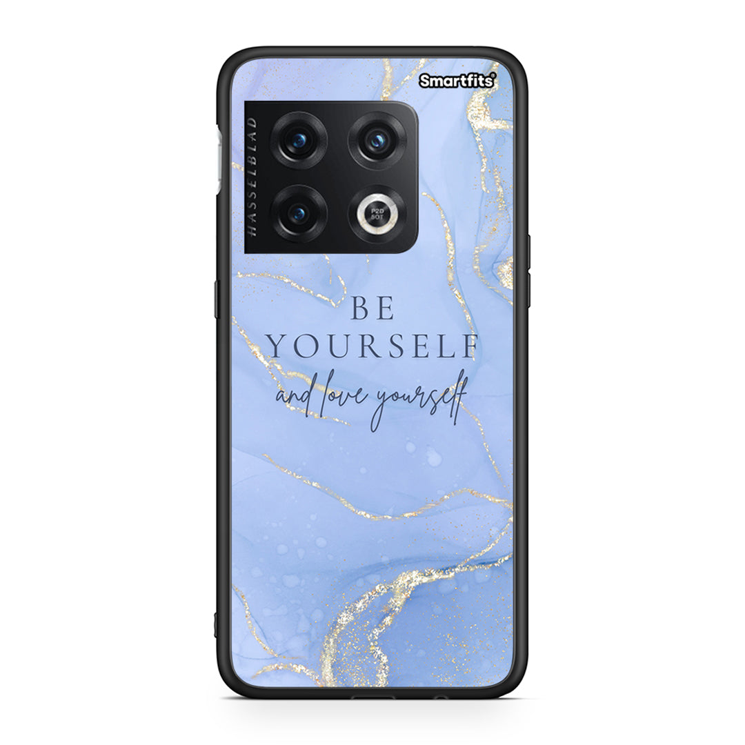 OnePlus 10 Pro Be Yourself θήκη από τη Smartfits με σχέδιο στο πίσω μέρος και μαύρο περίβλημα | Smartphone case with colorful back and black bezels by Smartfits