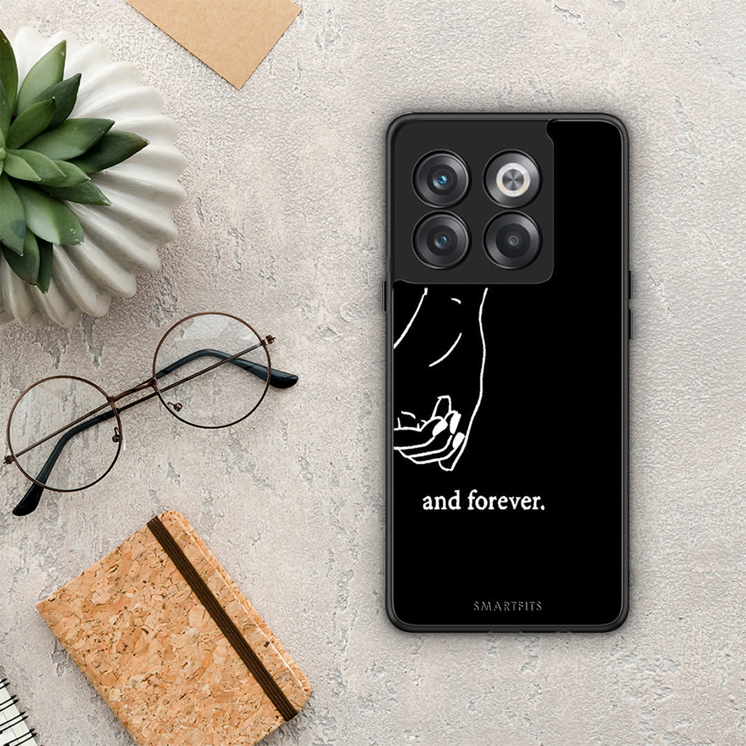 Always &amp; Forever 1 - OnePlus 10T case