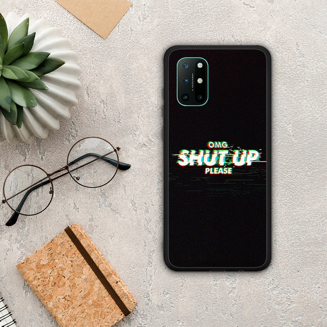 Omg shutup - OnePlus 8T case