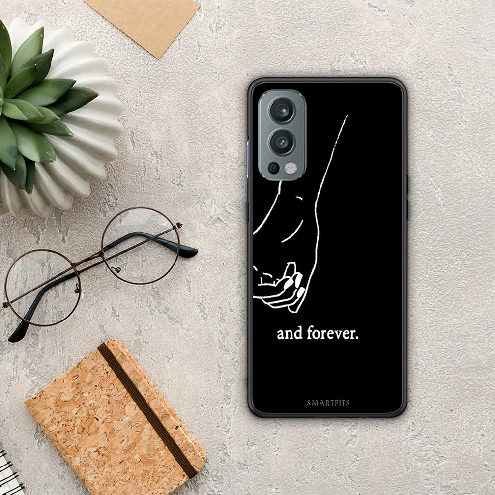 Always &amp; Forever 2 - OnePlus Nord 2 5G case