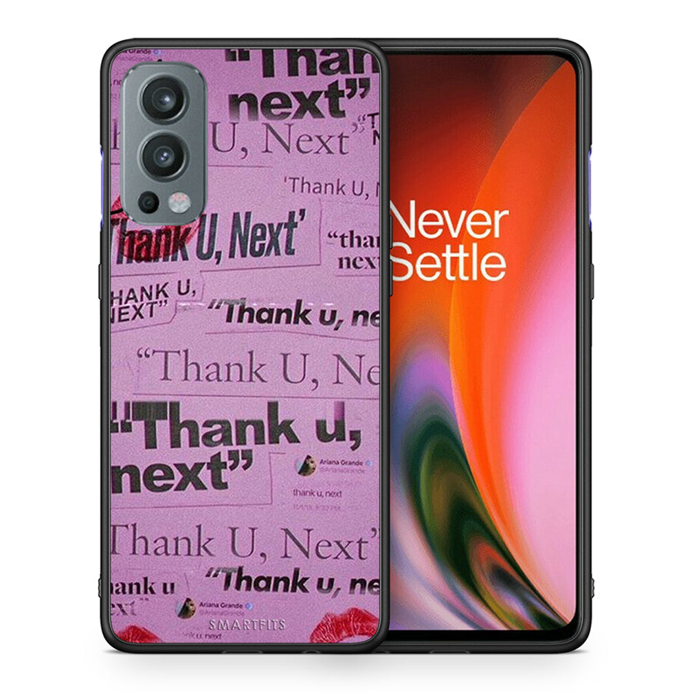 Θήκη Αγίου Βαλεντίνου OnePlus Nord 2 5G Thank You Next από τη Smartfits με σχέδιο στο πίσω μέρος και μαύρο περίβλημα | OnePlus Nord 2 5G Thank You Next case with colorful back and black bezels