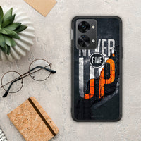 Thumbnail for Never Give Up - OnePlus Nord 2T case