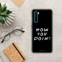 Thumbnail for How You Doin - OnePlus Nord 5G case