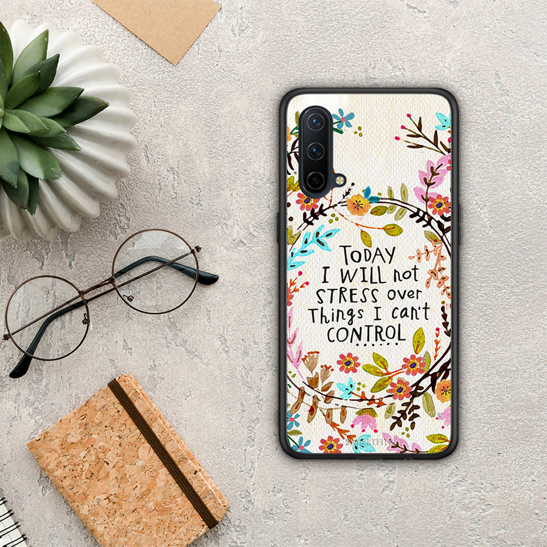 Stress Over - OnePlus Nord CE 5G case