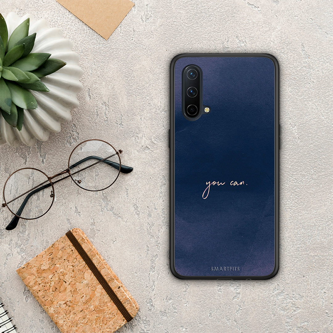 You Can - OnePlus Nord CE 5G case