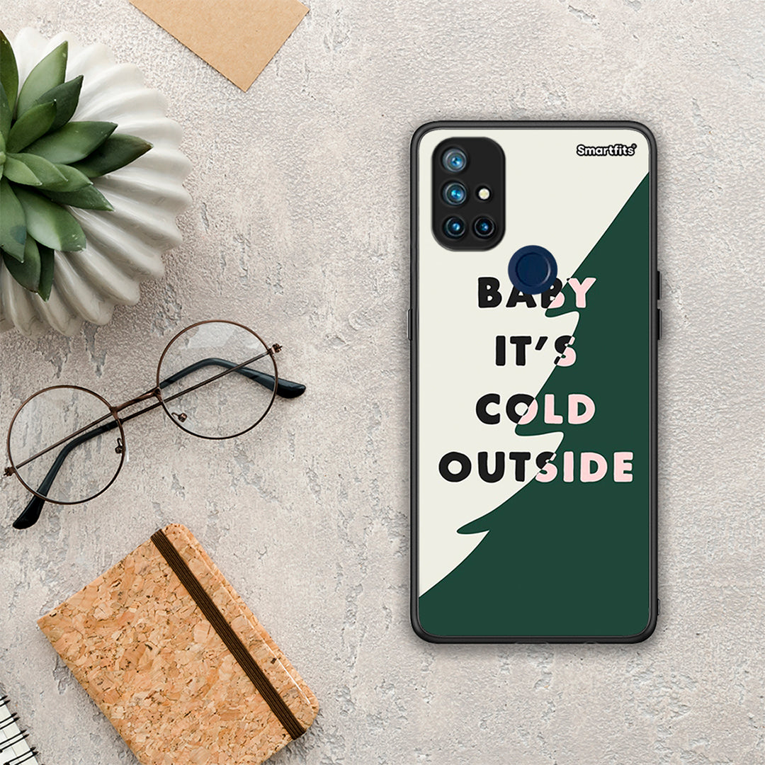 Cold Outside - OnePlus Nord N10 5G case