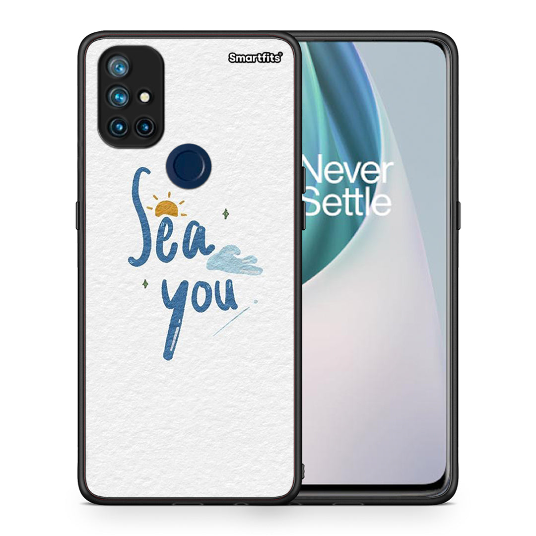 Sea You - OnePlus Nord N10 5G case