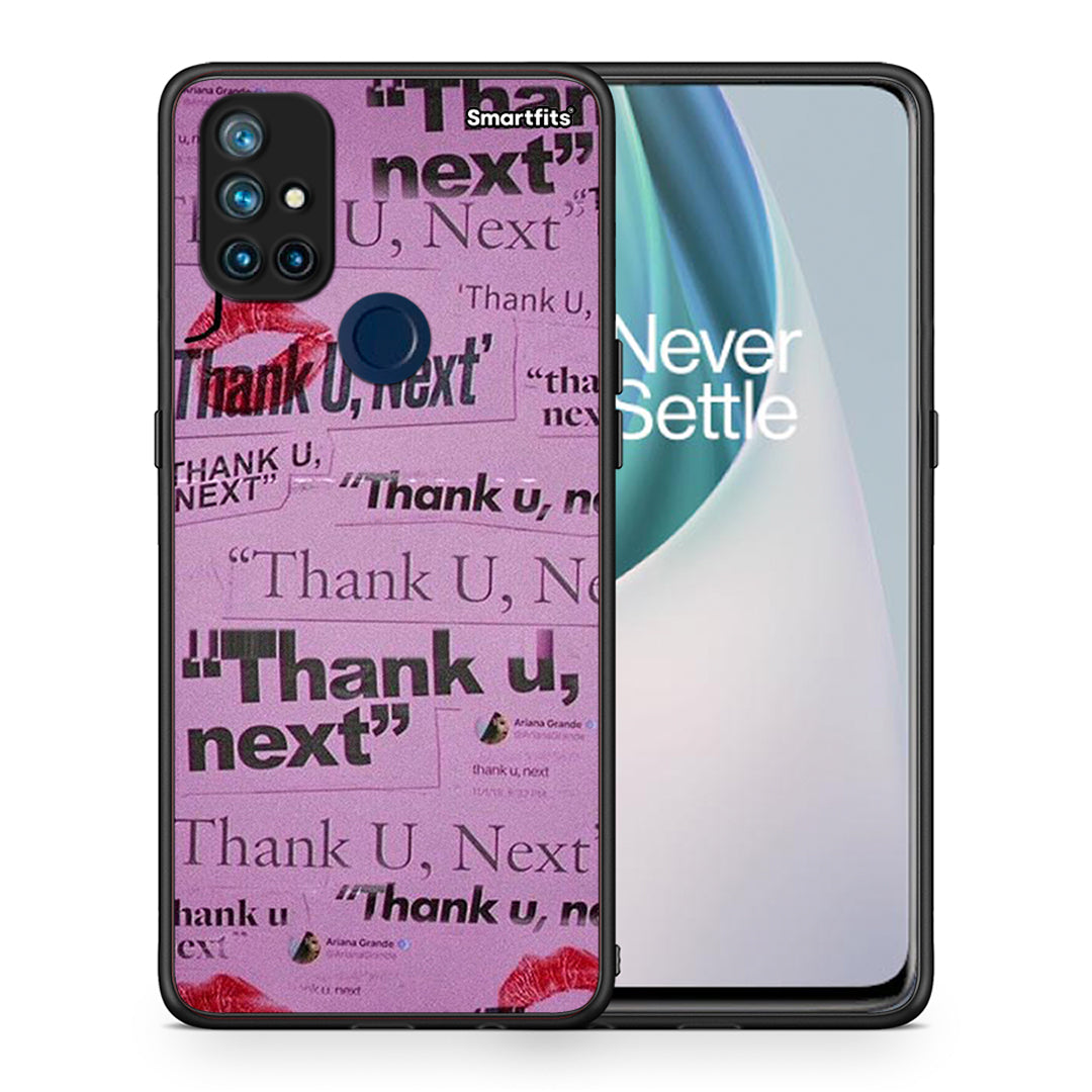 Thank You Next - OnePlus Nord N10 5G case