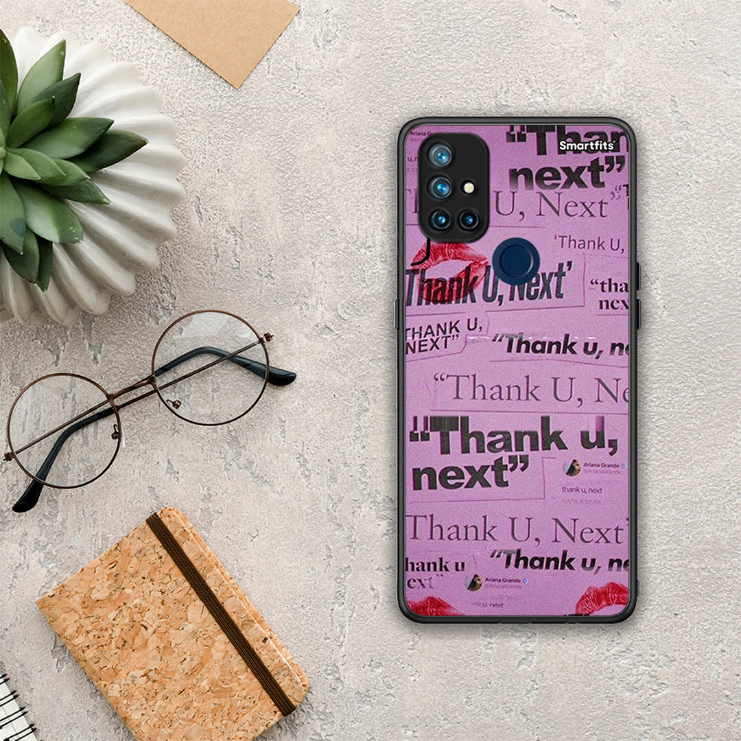 Thank You Next - OnePlus Nord N10 5G case