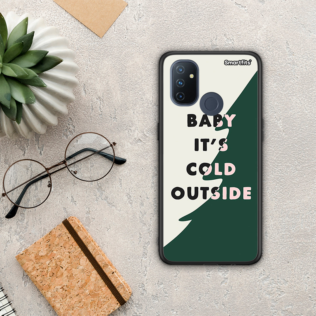 Cold Outside - OnePlus Nord N100 case