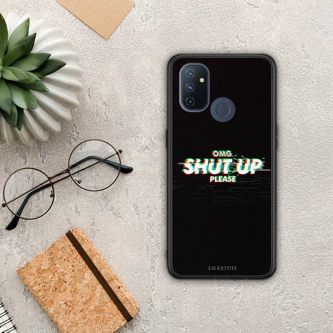 OMG ShutUp - OnePlus Nord N100 case