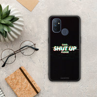 Thumbnail for OMG Shutup - OnePlus Nord N100 case