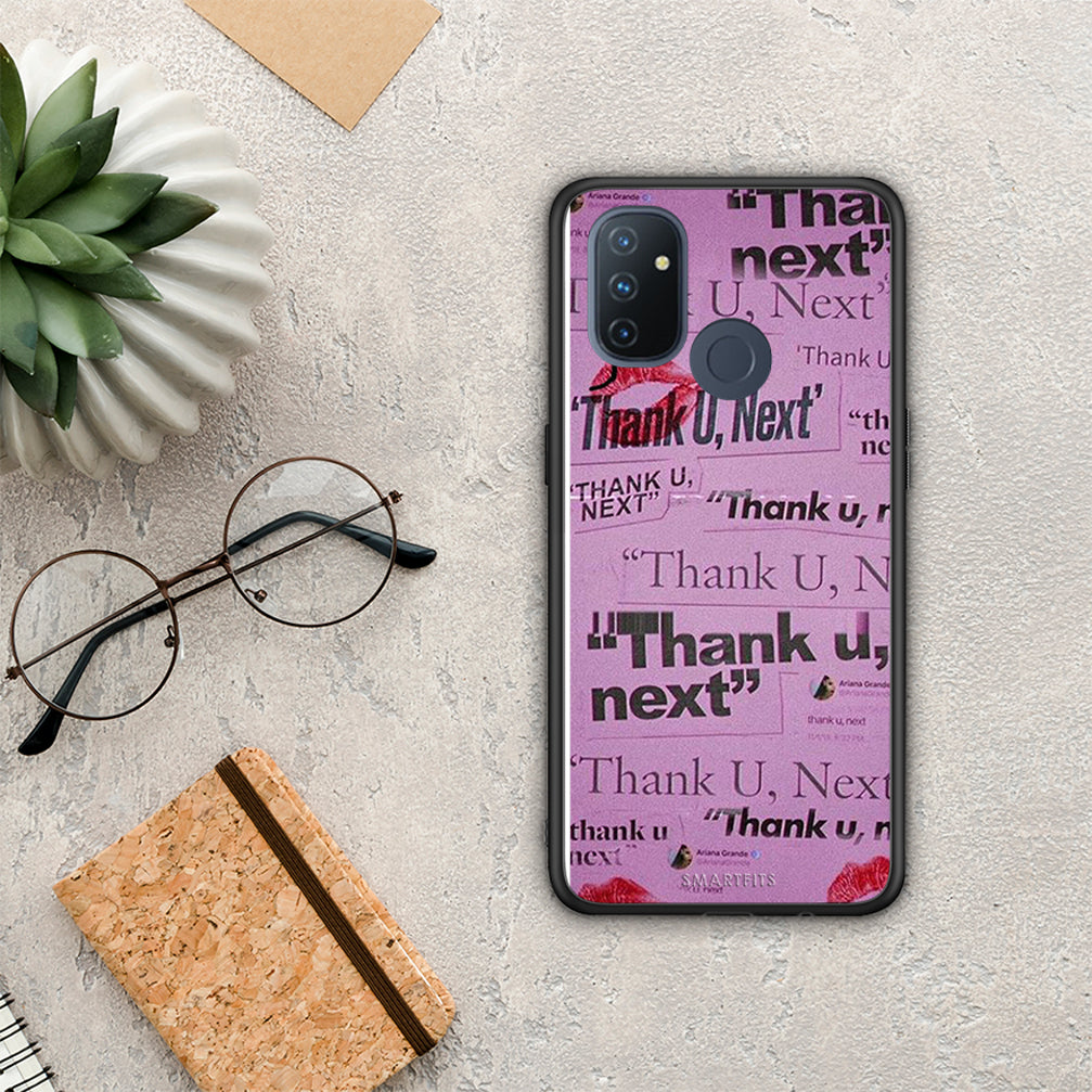 Thank You Next - OnePlus Nord N100 case