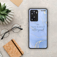 Thumbnail for Be yourself - Oppo A57 4G / A57S / A77S / A58 case