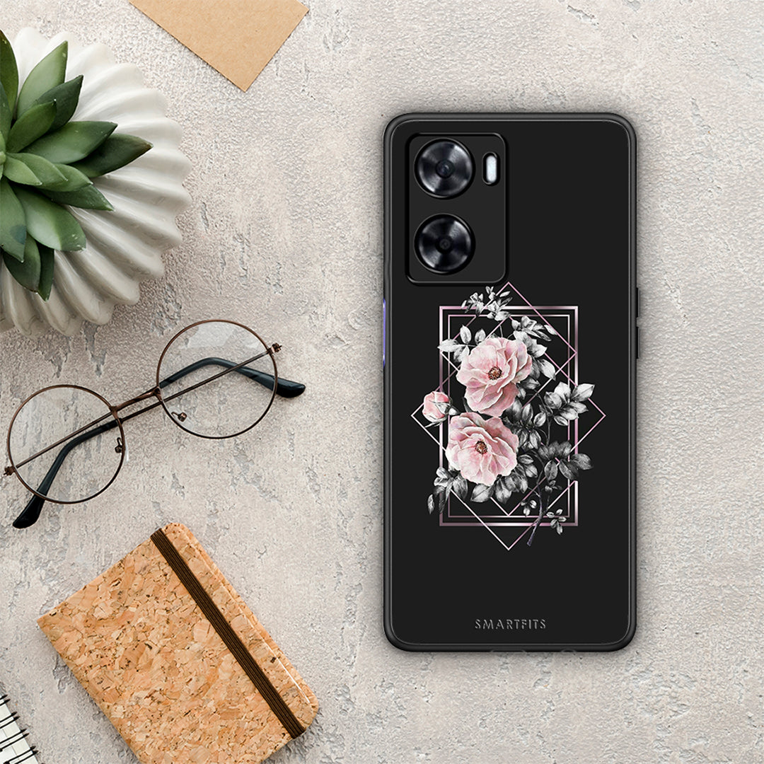 Flower Frame - Oppo A57 4G / A57S / A77S / A58 case