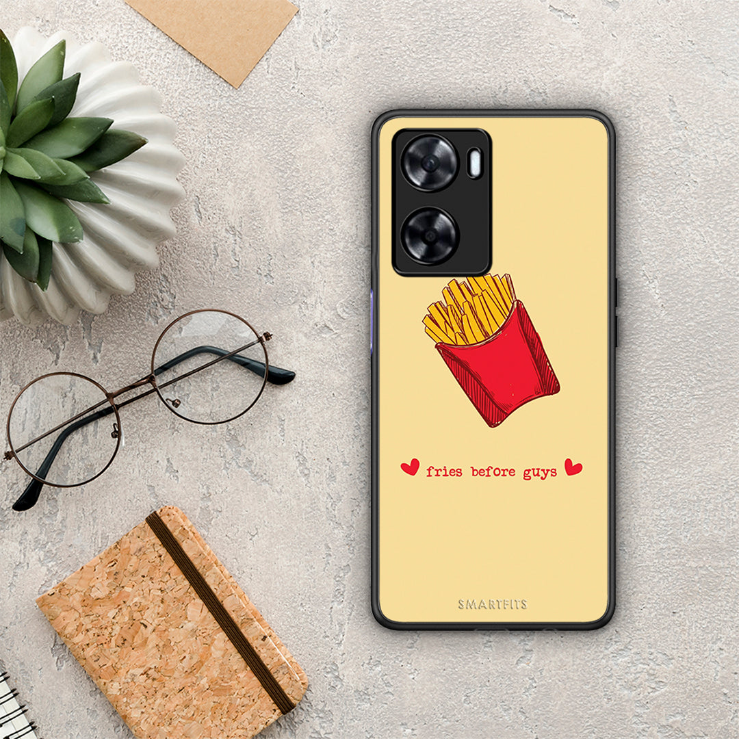 Fries Before Guys - Oppo A57 4G / A57S / A77S / A58 case