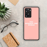 Thumbnail for You Deserve The World - OnePlus Nord N20 SE case