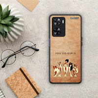 Thumbnail for You Go Girl - Oppo A57 4G / A57S / A77S / A58 case