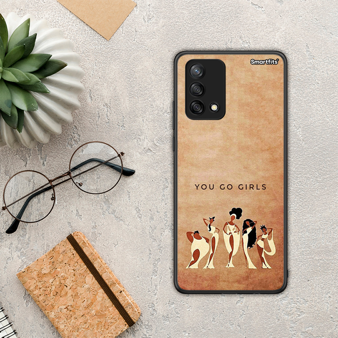 You Go Girl - Oppo A74 4G θήκη