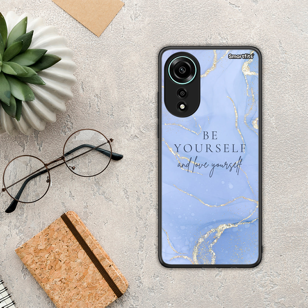 Be Yourself - Oppo A78 4G θήκη