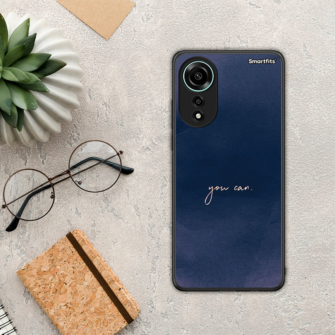 You Can - Oppo A78 4G case