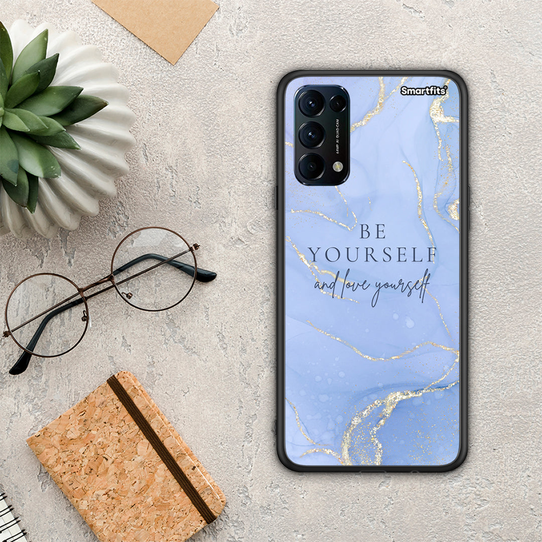 Be Yourself - Oppo Find X3 Lite / Reno 5 5G / Reno 5 4G θήκη