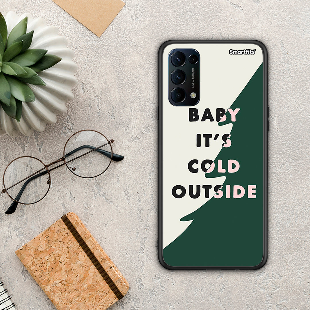 Cold outside - Oppo Find X3 Lite / Reno 5 5G / Reno 5 4G case