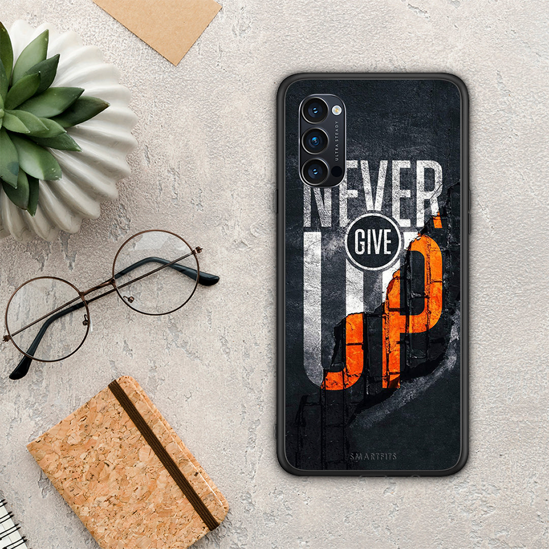 Never Give Up - Oppo Reno4 Pro 5G Case