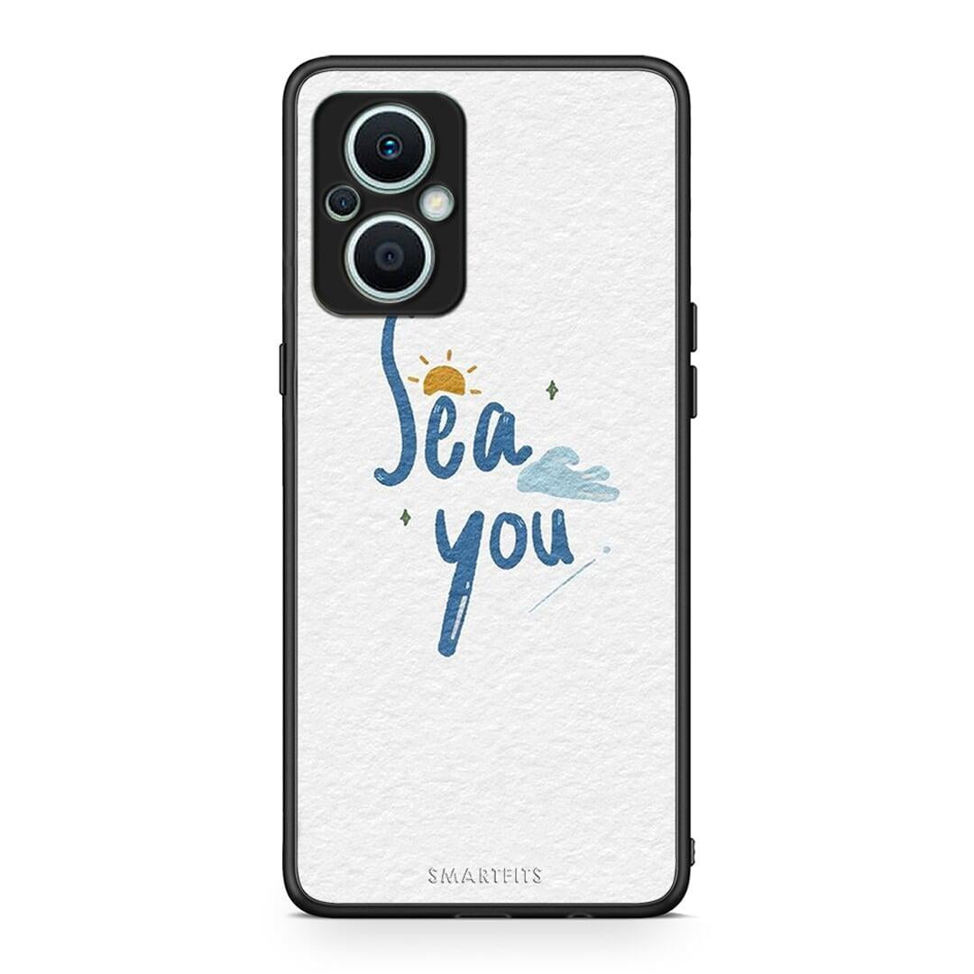 Θήκη Oppo Reno7 Lite Sea You από τη Smartfits με σχέδιο στο πίσω μέρος και μαύρο περίβλημα | Oppo Reno7 Lite Sea You Case with Colorful Back and Black Bezels