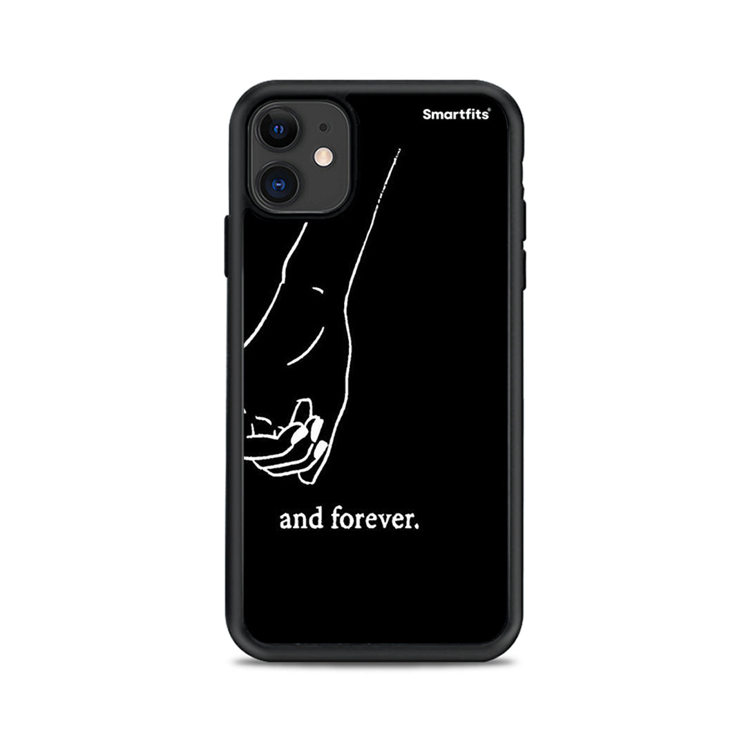 Always &amp; Forever 2 - iPhone 11 case