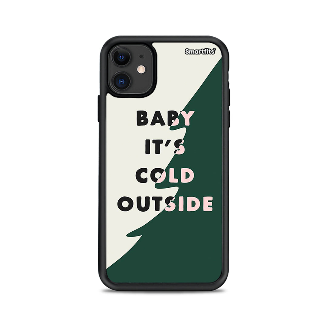 Cold outside - iPhone 11 case