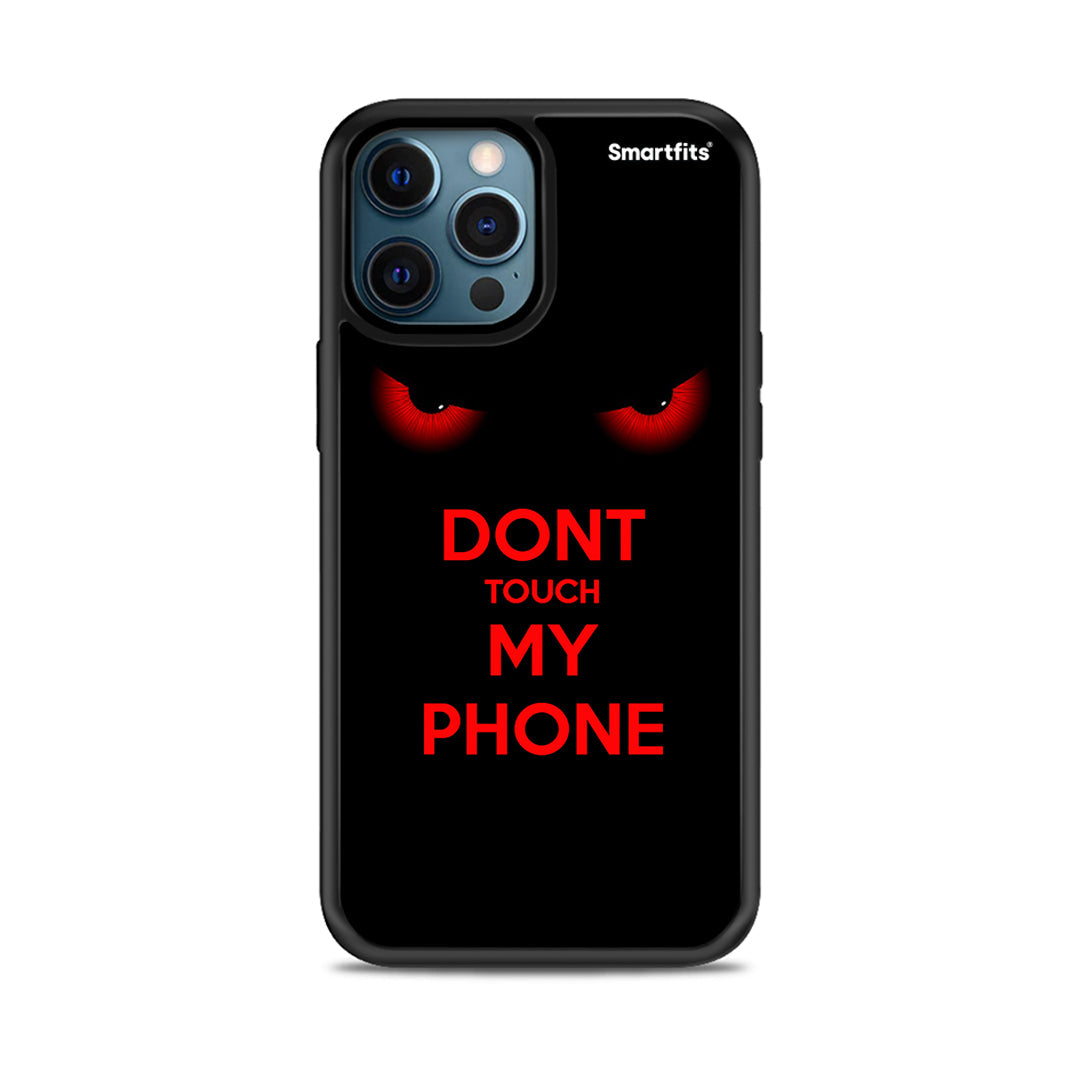 Touch My Phone - iPhone 12 case