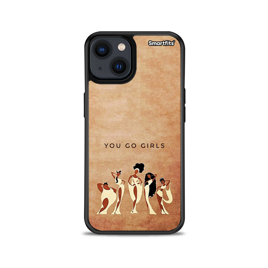You Go Girl - iPhone 13 case