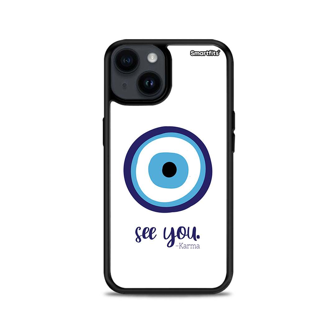 Karma Says - iPhone 14 Plus case