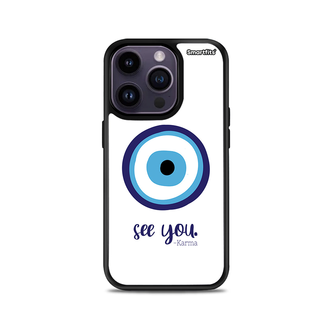 Karma Says - iPhone 14 Pro case