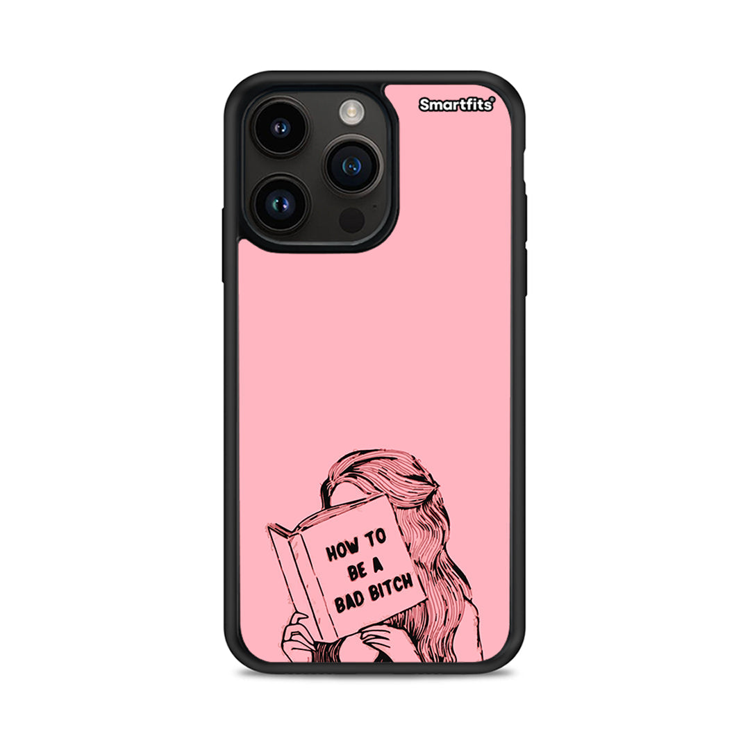 Bad Bitch - iPhone 15 Pro max case