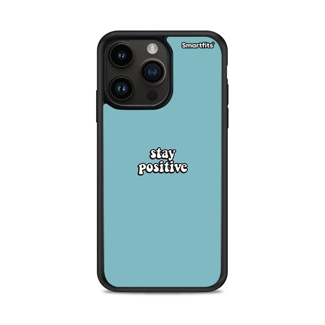 Text Positive - iPhone 15 Pro max case