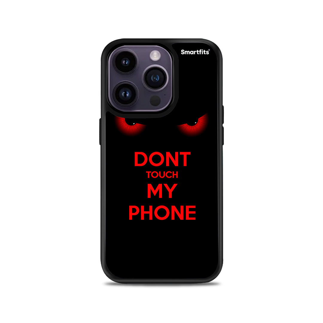 Touch My Phone - iPhone 15 Pro case