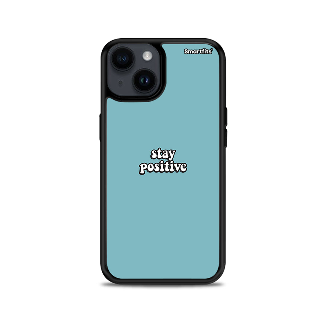 Text Positive - iPhone 14 Plus case